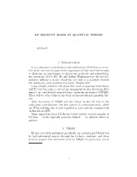 Ed Nelson's Work in Quantum Theory 1