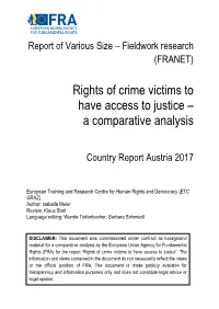 Rights of Crime Victims to Have Access to Justice – a Comparative Analysis
