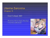 Uterine Sarcomasarcoma Chapterchapter 55