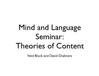 Mind and Language Seminar: Theories of Content