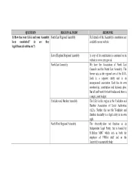 QUESTION REGIONAL BODY RESPONSE 1) How Has Your LGA