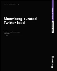 Bloomberg-Curated Twitter Feed Feeds Event-Driven