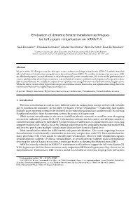 Evaluation of Dynamic Binary Translation Techniques for Full System Virtualisation on Armv7-A