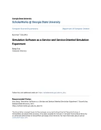 Simulation Software As a Service and Service-Oriented Simulation Experiment