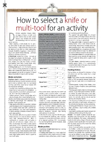 How to Select a Knife Or Multi-Tool for an Activity Ifferent Activities Require Differ- Lar in Skinning and Filleting Knives