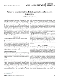 Points to Consider in the Clinical Application of Genomic Sequencing