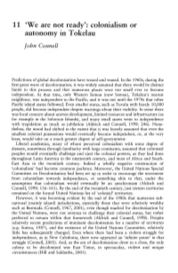 Colonialism Or Autonomy in Tokelau John Connell