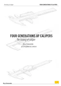 Four Generations of Calipers