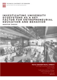 Investigating University Ecosystems As a Key Factor for Entrepreneurial Education and Behavior