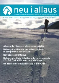 Nieve Y Aludes | Nheu E Lauegi | Elurra Eta Elur-Jausiak | Neige Et Avalanches