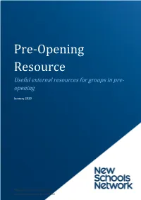 Pre-Opening Resource Useful External Resources for Groups in Pre- Opening
