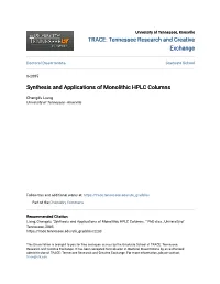 Synthesis and Applications of Monolithic HPLC Columns