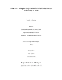 The Case of Kathputli: Implications of In-Situ Public Private Partnerships in Delhi