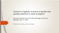 Tourism in Uganda: a Source of Growth and Poverty Reduction in Need of Support
