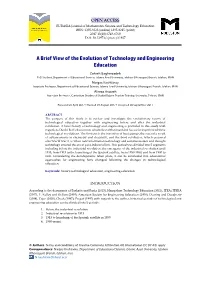 A Brief View of the Evolution of Technology and Engineering Education