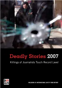 Deadly Stories 2007: Killings of Journalists Touch Record Level