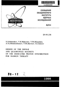 Design of the Dipole and Quadrupole Magnets of the Dedicated Proton Synchrotron for Hadron Therapy