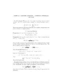 CONTOUR INTEGRALS LECTURE Recall the Residue Theorem