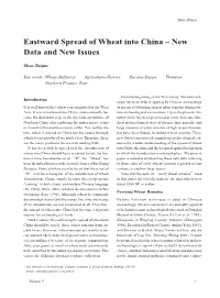 Eastward Spread of Wheat Into China – New Data and New Issues
