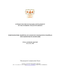 Participatory Mapping in Lands of Indigenous Peoples and Maroons in Suriname