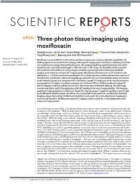 Three-Photon Tissue Imaging Using Moxifloxacin
