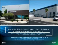 Lone Mountain Distribution Center 1 & Pama Distribution Center 1