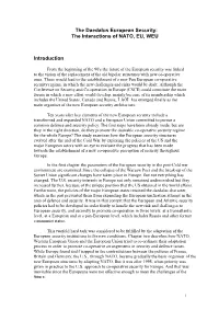 The Daedalus European Security: the Interactions of NATO, EU, WEU