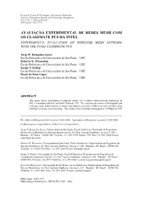 Avaliação Experimental De Redes Mesh Com Os Classmate Pcs Da Intel Experimental Evaluation of Wireless Mesh Network with the Intel Classmate Pcs