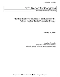 Bunker Busters”: Sources of Confusion in the Robust Nuclear Earth Penetrator Debate