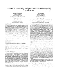 COVID-19 Forecasting Using Web-Based and Participatory Survey Data