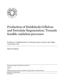 Production of Dialdehyde Cellulose and Periodate Regeneration: Towards Feasible Oxidation Processes