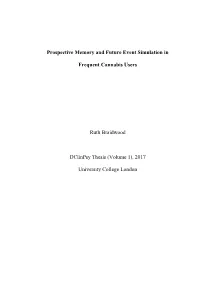 Prospective Memory and Future Event Simulation in Frequent Cannabis Users