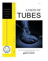 A Taste of Tubes: the Connoisseur’S Cookbook