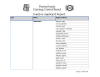 Inactive Applicant Report Type Status Applicant Name