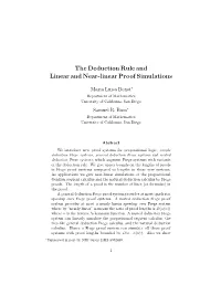 The Deduction Rule and Linear and Near-Linear Proof Simulations
