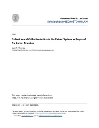 Collusion and Collective Action in the Patent System: a Proposal for Patent Bounties