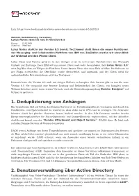 Lotus Notes: Das Ist Neu in Version 8.5 Datum: 13.03.2009 Autor(En): Otto Förg Lotus Notes Steht in Der Version 8.5 Bereit