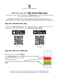 My School Bus App First Student Canada Is Happy to Provide the My School Bus Application to Assist Parents with Receiving Updates for Their Child’S Bus Status