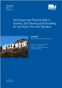 Techniques and Practical Skills in Scenery, Set Dressing and Decorating for Live-Action Film and Television