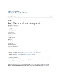 Time Dilation in Relativistic Two-Particle Interactions B T