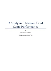 A Study in Infrasound and Game Performance