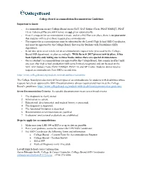 Accommodations on Any College-Board Exam (SAT, SAT Subject Tests, PSAT/NMSQT, PSAT 10, Or Advanced Placement® Exams) Are Not Given Automatically