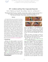 DVC: an End-To-End Deep Video Compression Framework