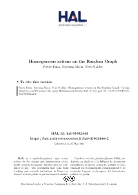 Homogeneous Actions on the Random Graph Pierre Fima, Soyoung Moon, Yves Stalder