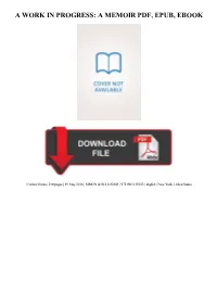 A Work in Progress: a Memoir PDF Book