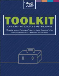AASL Toolkit for Promoting School Library Programs