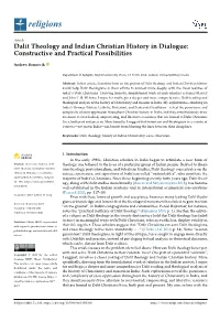 Dalit Theology and Indian Christian History in Dialogue: Constructive and Practical Possibilities