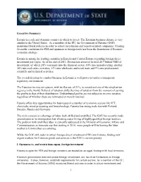 Executive Summary Estonia Is a Safe and Dynamic Country in Which To