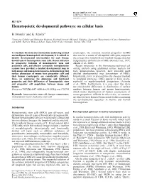 Hematopoietic Developmental Pathways: on Cellular Basis