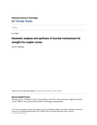 Kinematic Analysis and Synthesis of Four-Bar Mechanisms for Straight Line Coupler Curves
